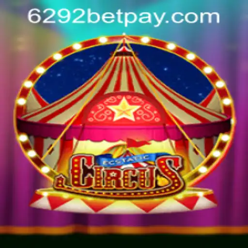 Explore the Thrills of EcstaticCircus and Seamless Connectivity with 6292bet PH Login